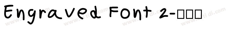 Engraved Font 2字体转换
